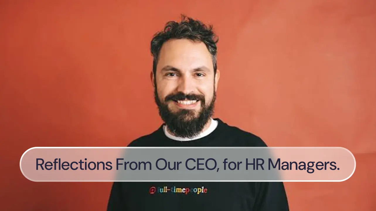 Reflections from our CEO, Jordi Romero, on an HR team